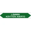 Discount Merkintätarra/putkistotarra "Lämmin käyttäv. kierto", 16x2.5cm, 5kpl Kyltit Ja Varoitustarrat