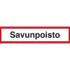 Best Merkintätarra "Savunpoisto", 20x5cm Kyltit Ja Varoitustarrat